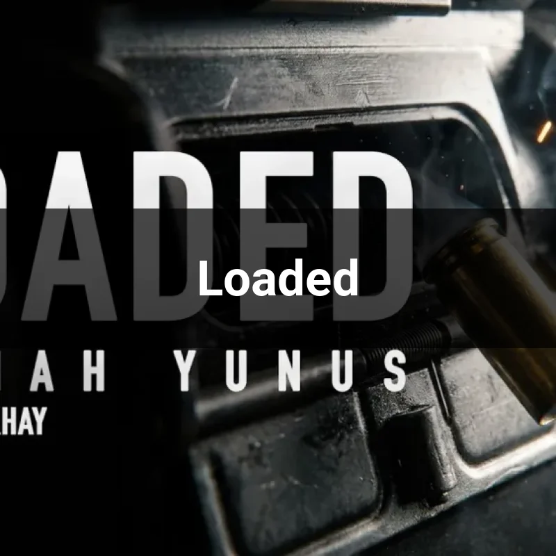 Loaded