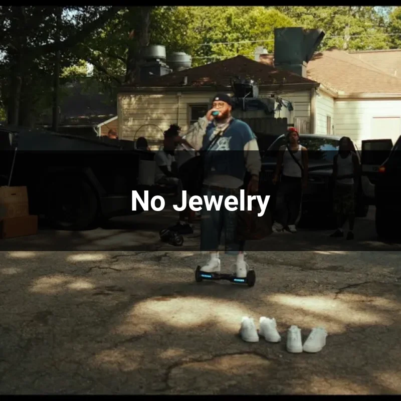 No Jewelry