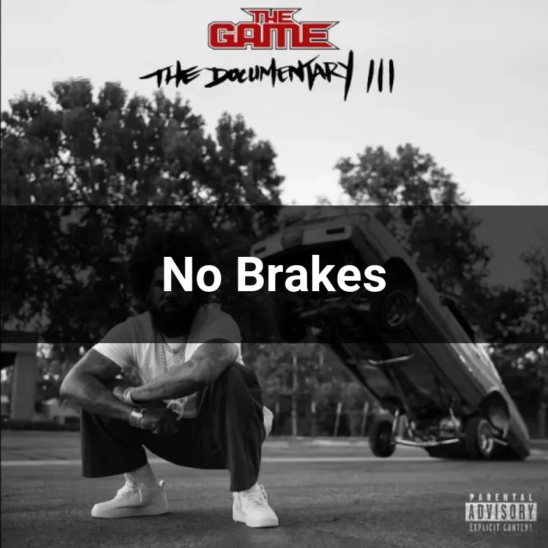 No Brakes