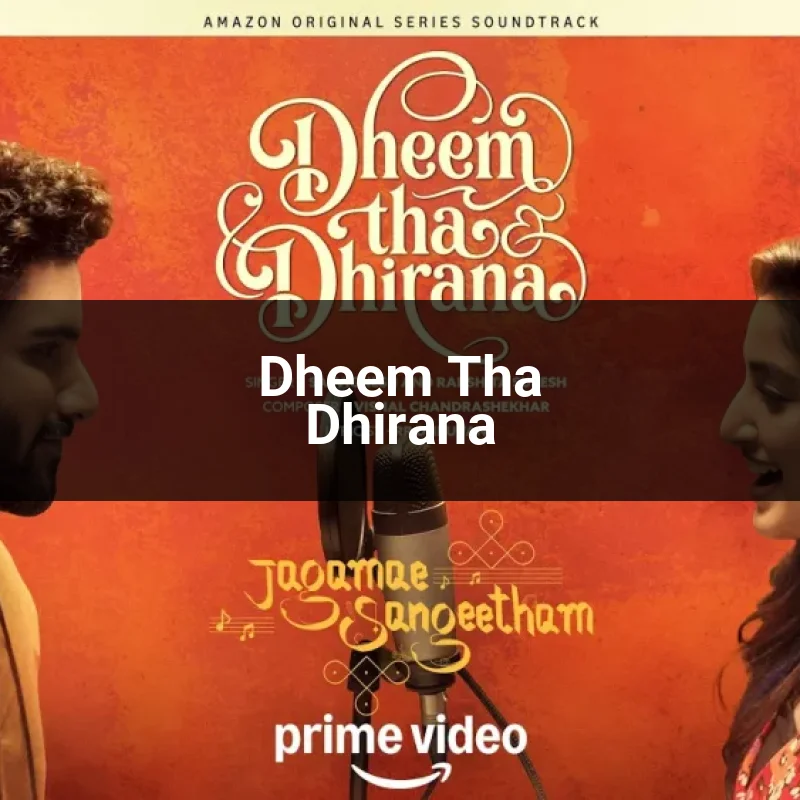 Dheem Tha Dhirana