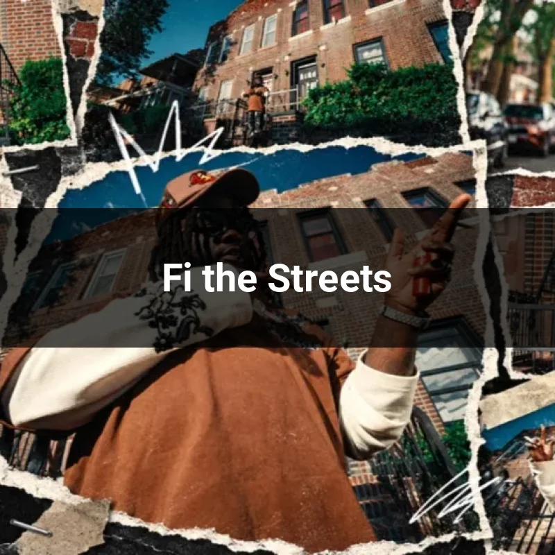 Fi the Streets