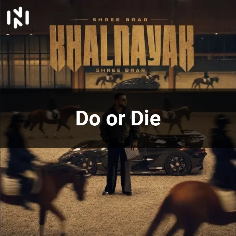 Do or Die