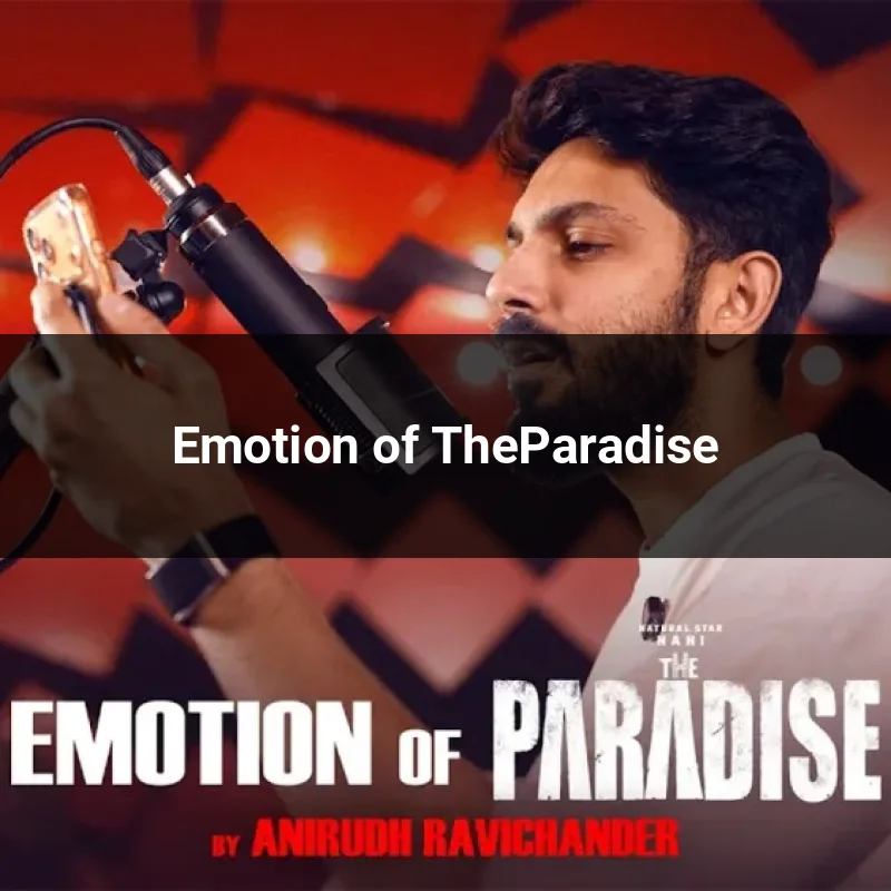 Emotion of TheParadise