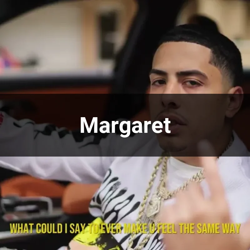 Margaret