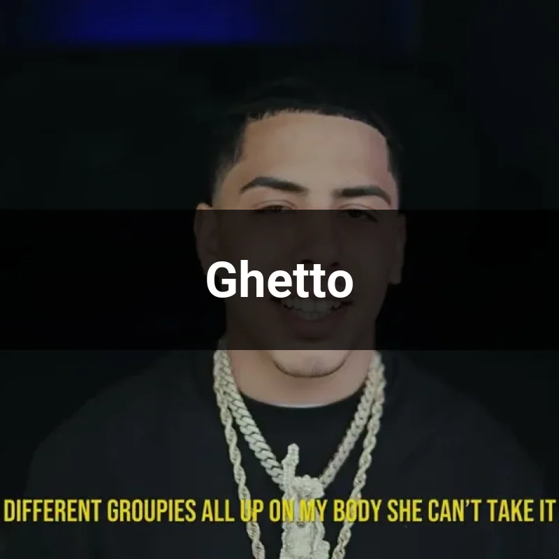 Ghetto