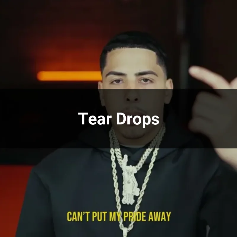 Tear Drops