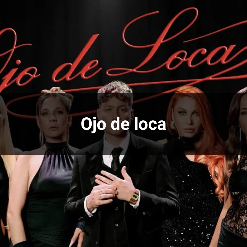 Ojo de loca
