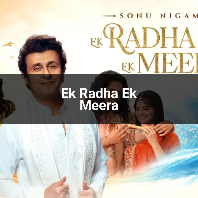 Ek Radha Ek Meera
