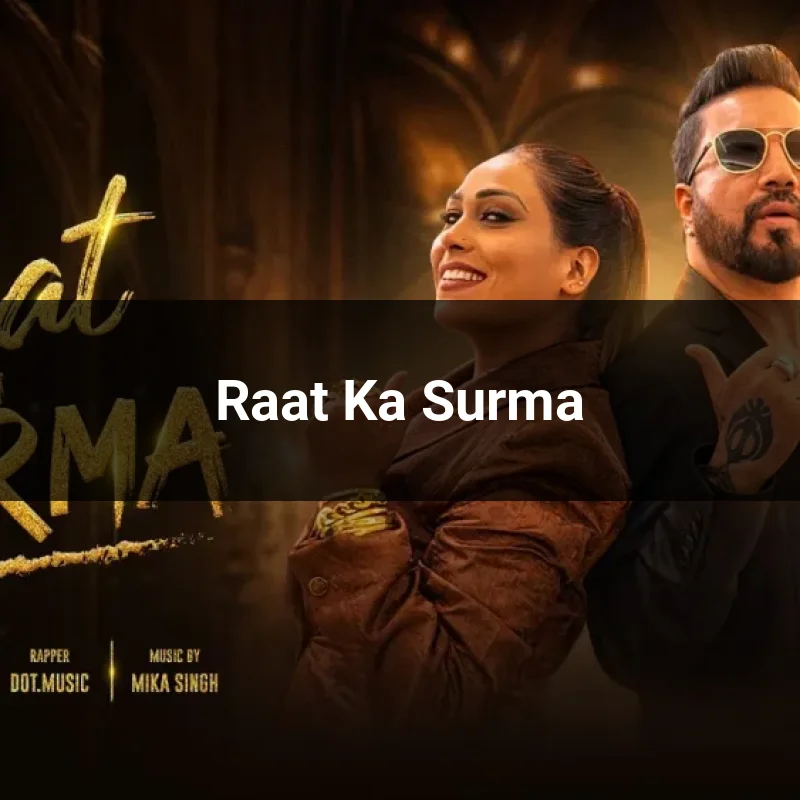 Raat Ka Surma