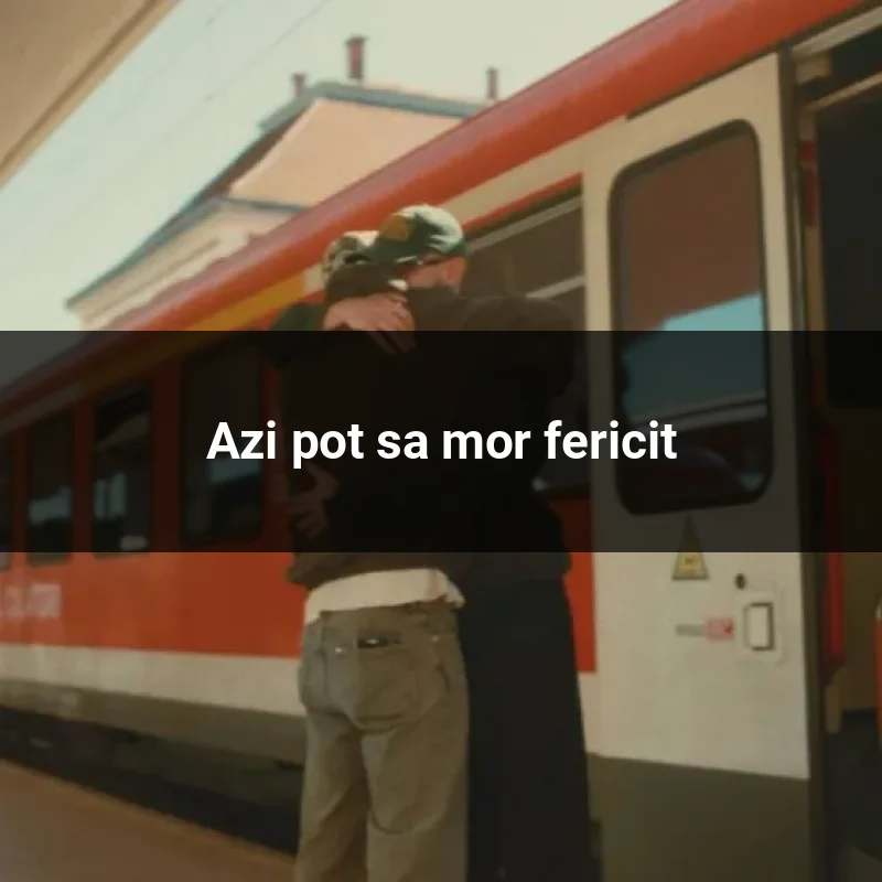 Azi pot sa mor fericit