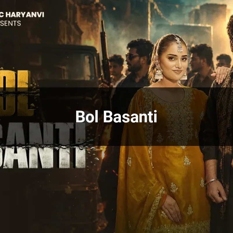 Bol Basanti