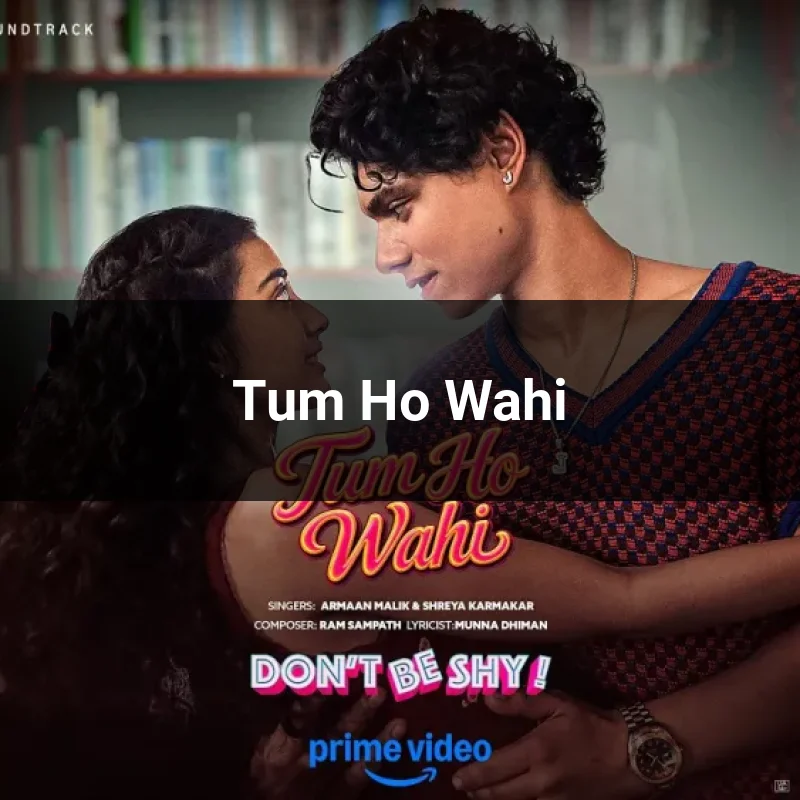 Tum Ho Wahi