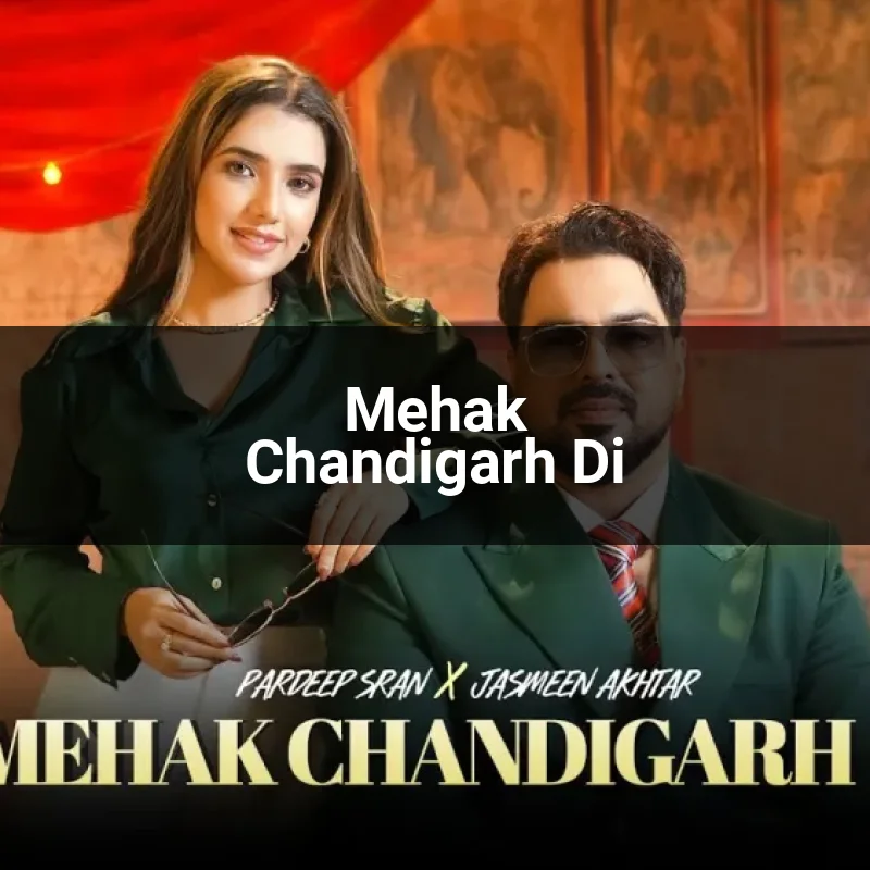 Mehak Chandigarh Di