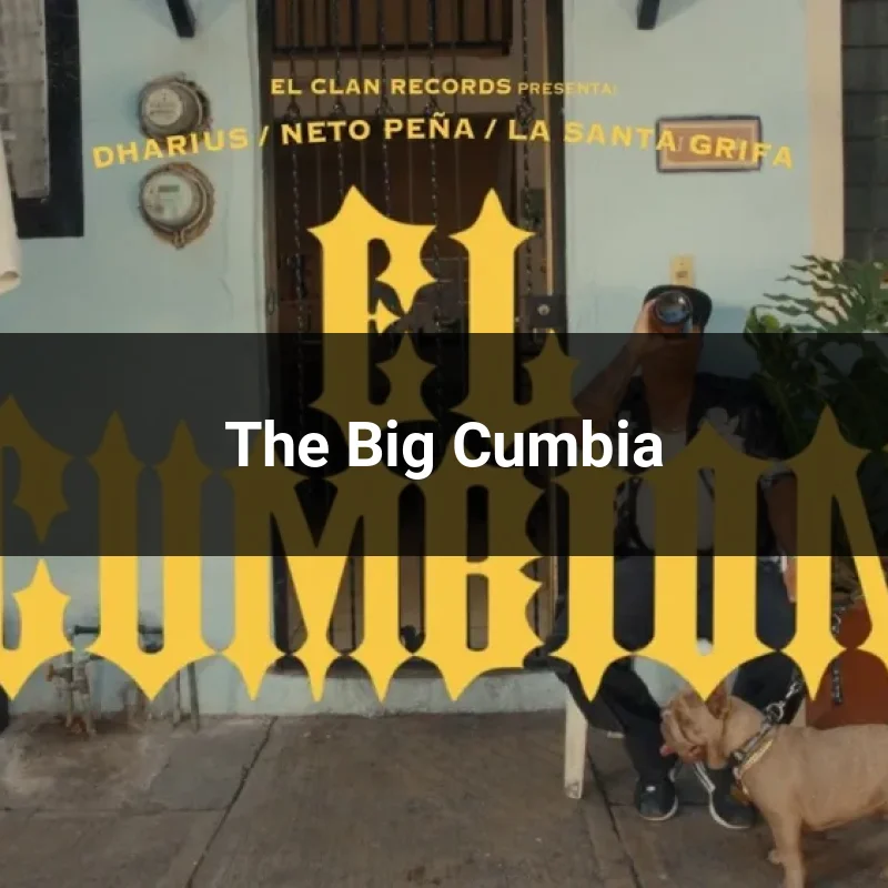 The Big Cumbia