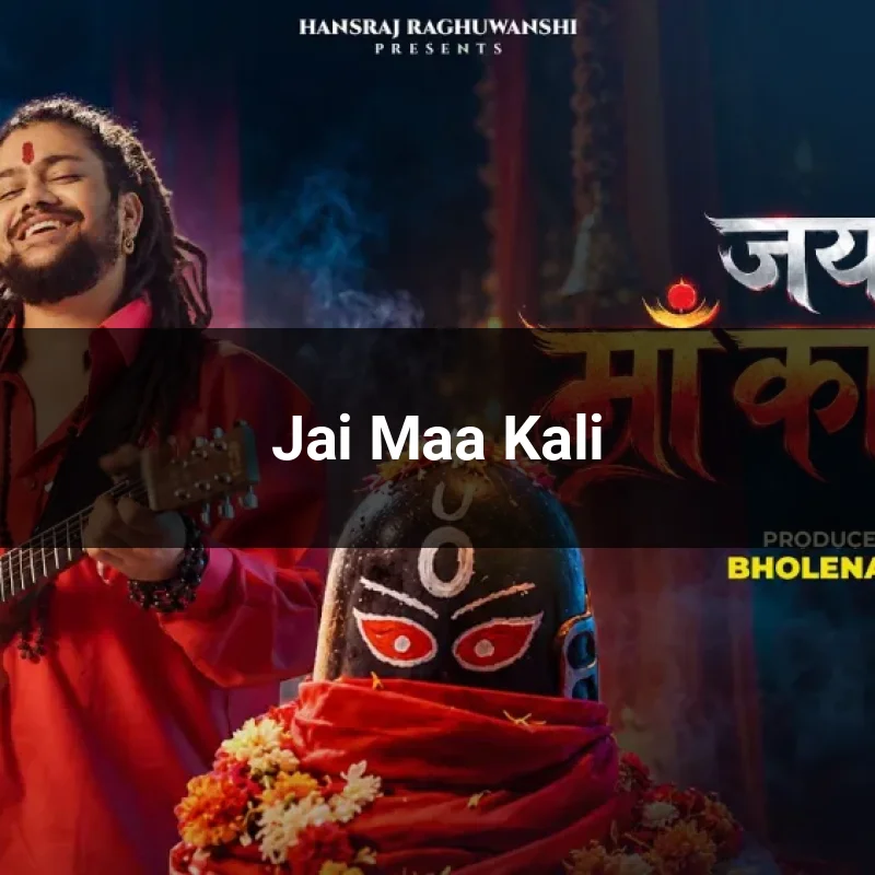 Jai Maa Kali