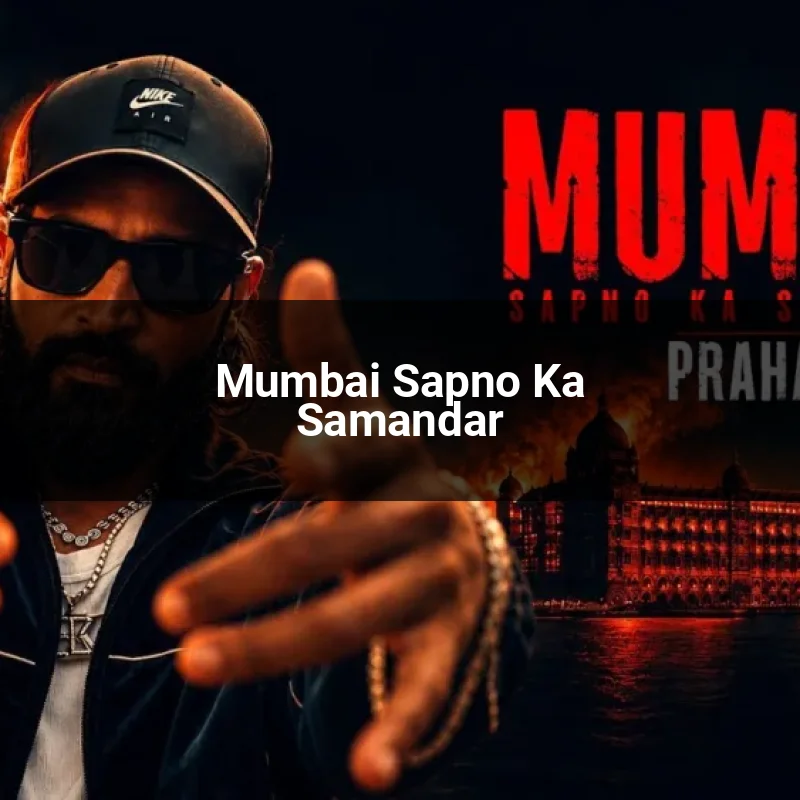 Mumbai Sapno Ka Samandar