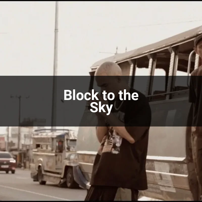 Block to the Sky