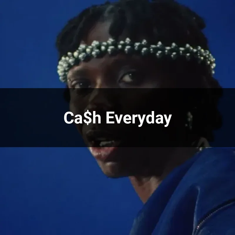 Ca$h Everyday