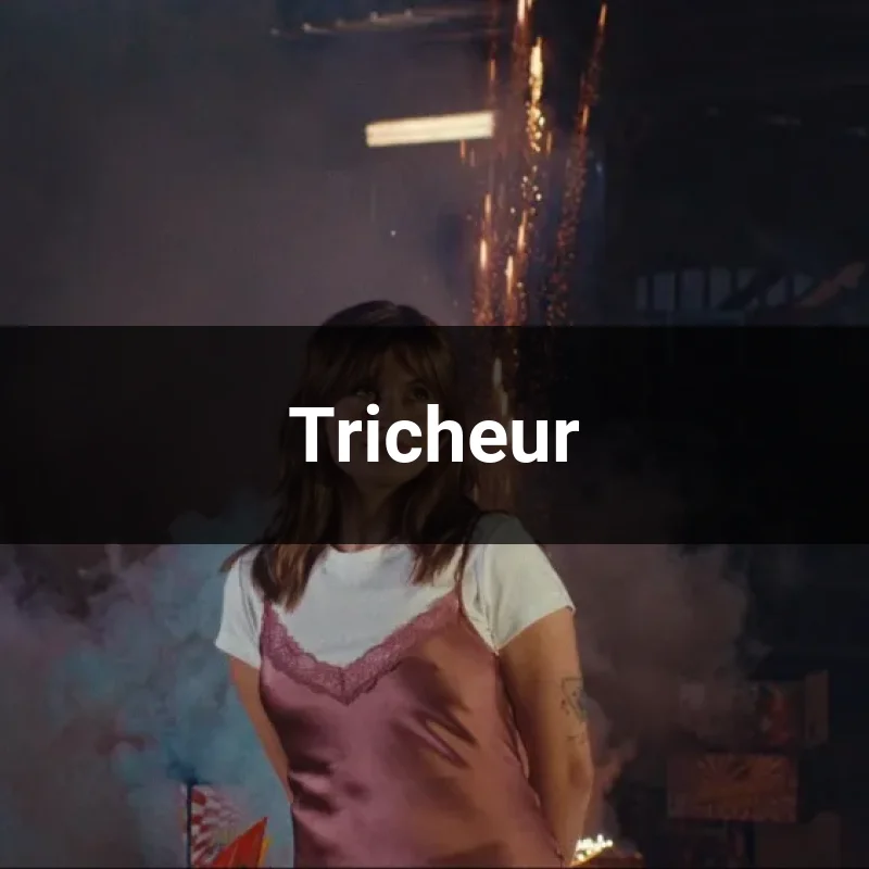 Tricheur