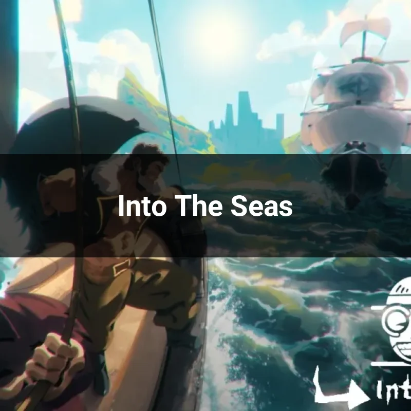 Into The Seas