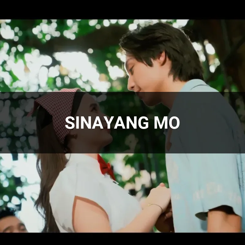 SINAYANG MO