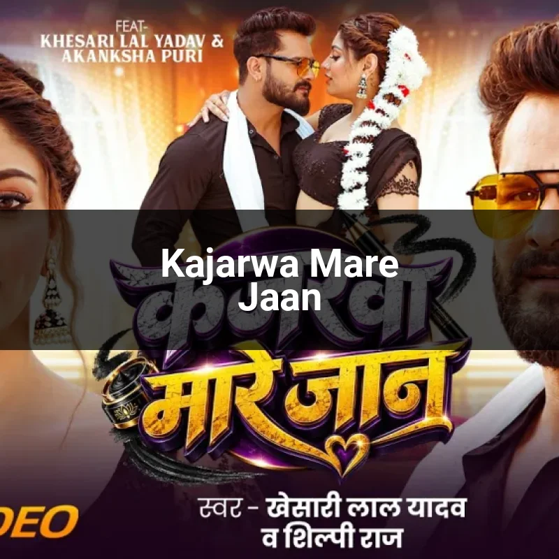 Kajarwa Mare Jaan