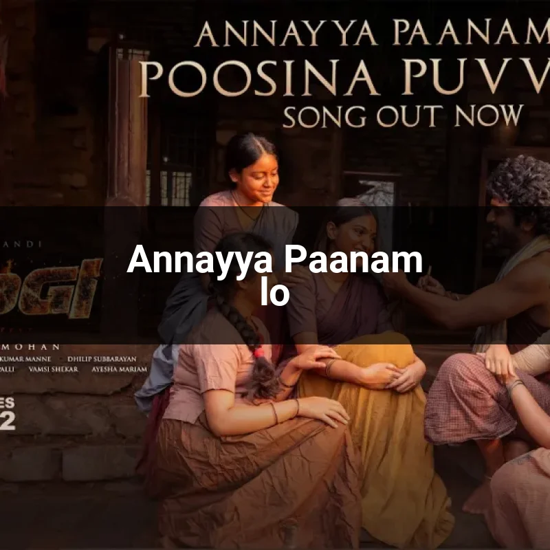 Annayya Paanam lo
